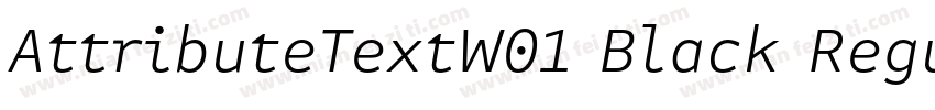 AttributeTextW01 Black Regular字体转换